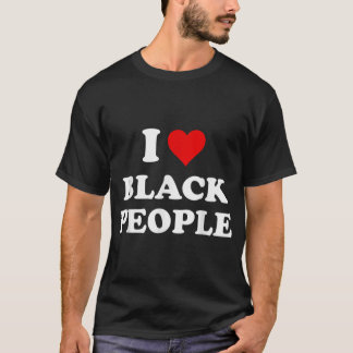Ich Liebe Black People T-Shirt