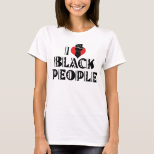 Ich Liebe Black People T - Shirt