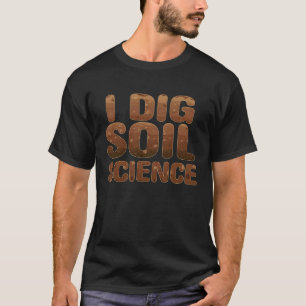ICH LIEBE BODENWISSENSCHAFT NERD BODENWISSENSCHAFT T-Shirt