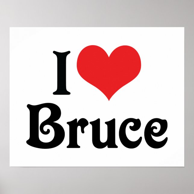 Ich liebe Bruce Poster (Vorne)
