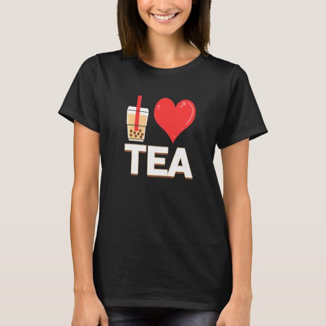 Ich liebe Bubble Tea Bubble Tea T-Shirt (Vorderseite)