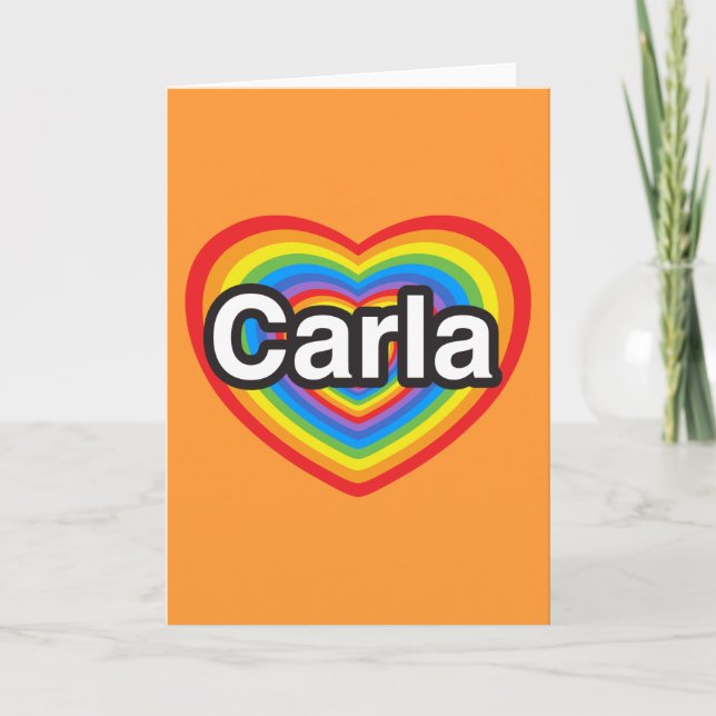 Ich Liebe Carla. Ich Liebe dir Carla. Herz Karte (Vorderseite)