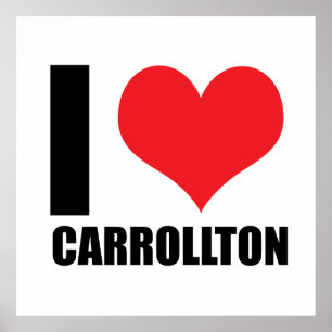 Ich liebe Carrollton Poster