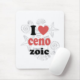 Ich Liebe Cenozoic lustiges Zitat für Wissenschaft Mousepad