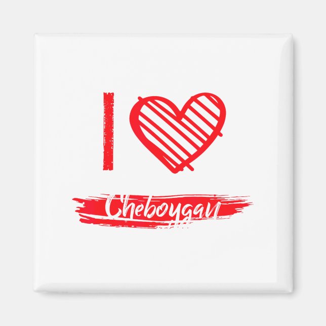 Ich liebe Cheboygan Ich Herz Cheboygan  Magnet (Vorne)