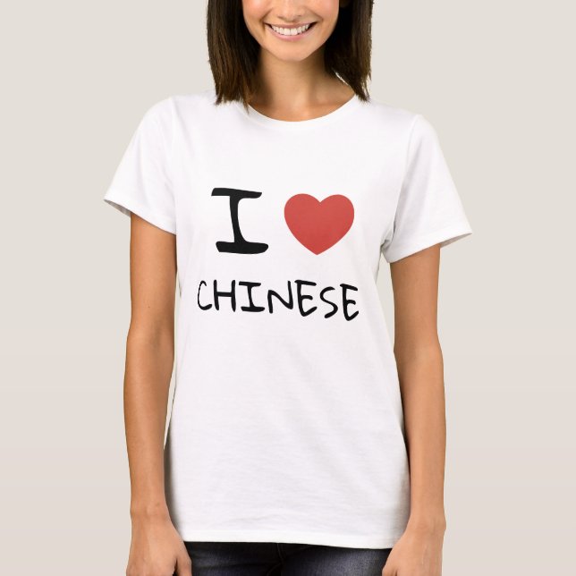 ICH LIEBE CHINESISCH T-Shirt (Vorderseite)