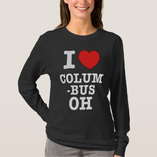 Ich liebe Columbus Ohio, OH Liebe T-Shirt