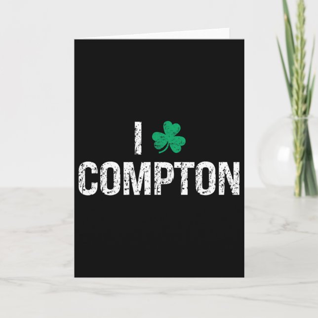Ich liebe Compton Shamrock Kleeblatt St. Patrick's Karte (Vorderseite)