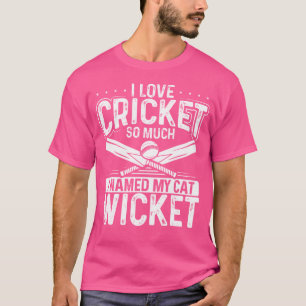 Ich Liebe Cricket so sehr, dass ich meinen Katzenh T-Shirt