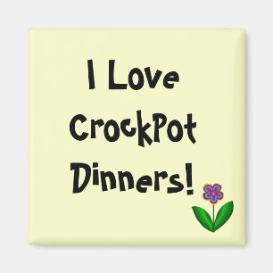Ich Liebe CrockPot Dinners - Magnet! Magnet
