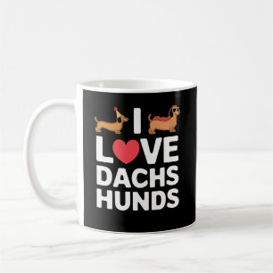 Ich liebe Dachshunde Lustige Illustration mit Cool Kaffeetasse