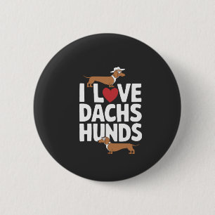 Ich liebe Dackel Lustige Grafik für Hunde Liebhabe Button
