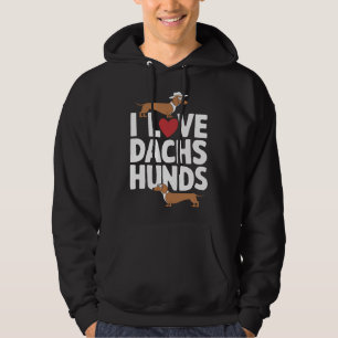Ich liebe Dackel Lustige Grafik für Hunde Liebhabe Hoodie