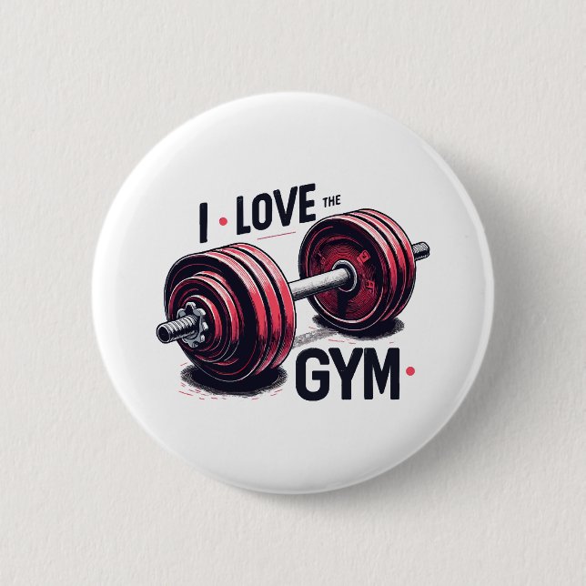 Ich liebe das Fitnessstudio Button (Vorderseite)
