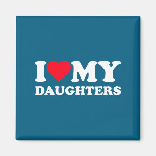 Ich liebe das Herz meiner Tochter Familien lustige Magnet