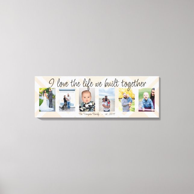 Ich Liebe das Leben, das wir zusammengebaut 6 Foto Leinwanddruck (Vorderseite)