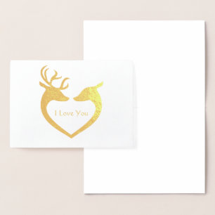 Ich Liebe, dass du Rentier Foil hast Folienkarte