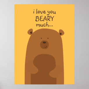 Ich Liebe, dass du viel beargst Poster