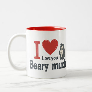 Ich Liebe, dass du viel bearst Zweifarbige Tasse