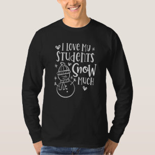 Ich Liebe, dass meine Schüler viel Schneemann Wint T-Shirt