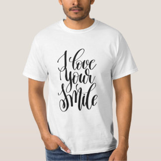 Ich liebe dein Lächeln T-Shirt
