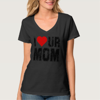 Ich liebe deine Mutter  Sagt ich liebe deine Mutte T-Shirt