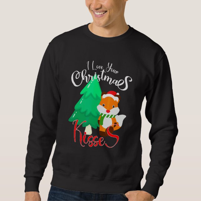 Ich liebe deine Weihnachtsküssen Sweatshirt (Vorderseite)