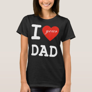 Ich liebe deinen Papa Vintage Erwachsenen Humor Va T-Shirt
