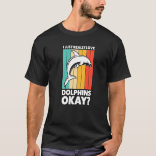 Ich Liebe Delphine in der Nähe T-Shirt