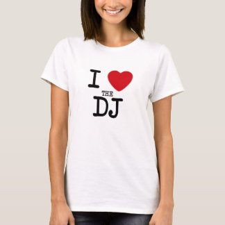 Ich liebe den DJ Damen T-Shirt