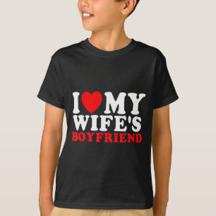 Ich liebe den Freund meiner Frau, lustiger Spruch T-Shirt