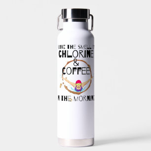 Ich Liebe den Geruch von Chlor und Kaffee.w Trinkflasche