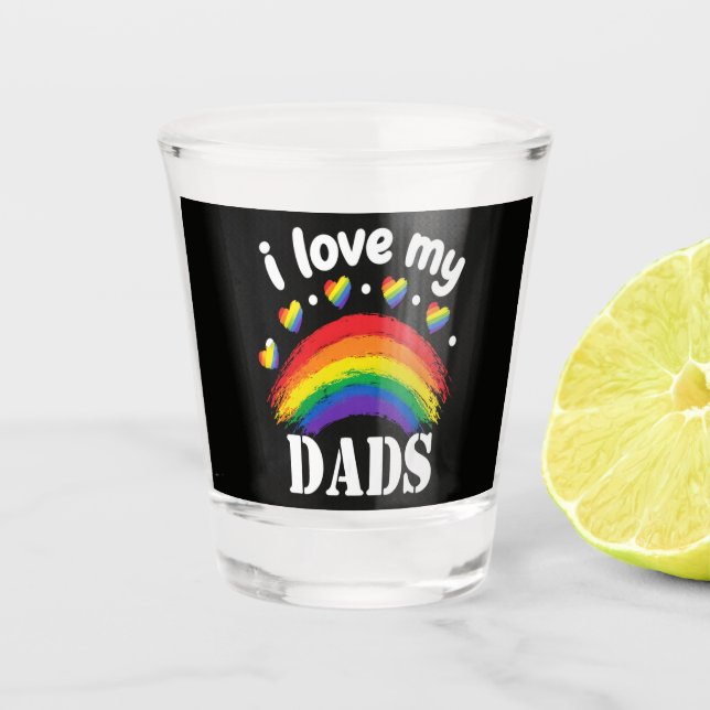 Ich liebe den Regenbogenstolz meines Vaters Schnapsglas (Vorderseite)