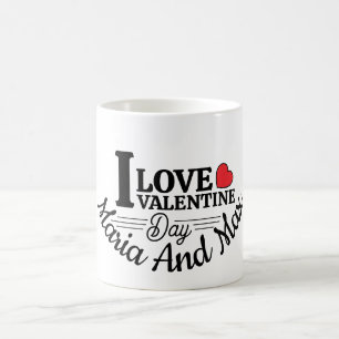 Ich liebe den Valentinstag mit benutzerdefiniertem Kaffeetasse