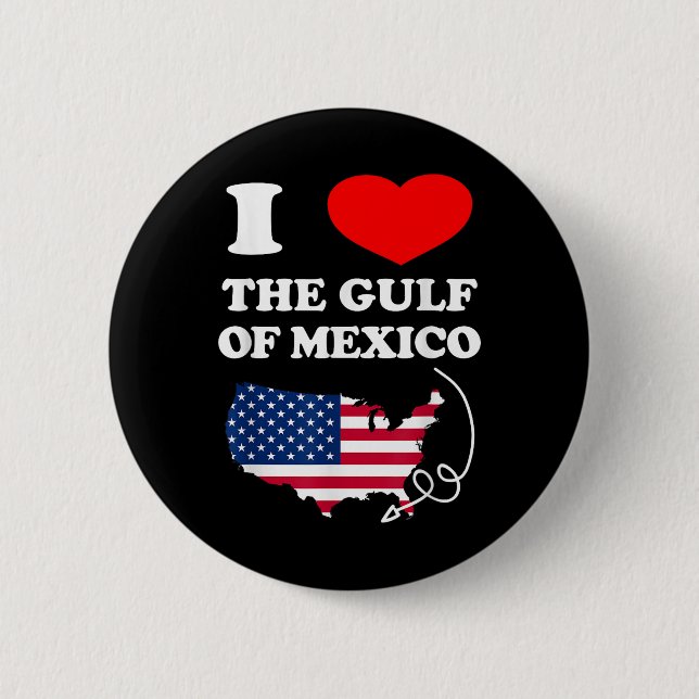Ich Liebe der Golf von Mexiko USA Funny 2025 dank  Button (Vorderseite)