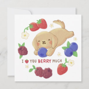 Ich liebe dich Beeren viel: Süßer Hund mit Beeren Karte