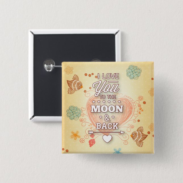 Ich liebe dich bis zum Mond und zurück Button (Vorne & Hinten)