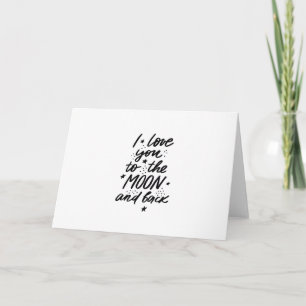 Ich liebe dich bis zum Mond und zurück ewige Liebe Karte