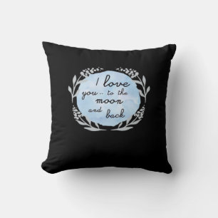Ich liebe dich bis zum Mond und zurück herzliches Kissen