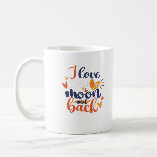 Ich liebe dich bis zum Mond und zurück Moderne rom Kaffeetasse