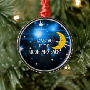 Ich liebe dich bis zum Mond und zurück Ornament Aus Metall