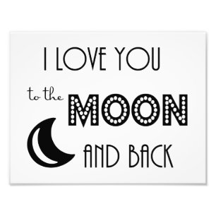 ich liebe dich bis zum Mond und zurück schwarz wei Fotodruck