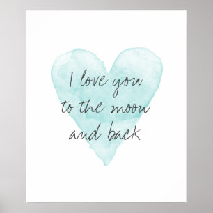 Ich liebe dich bis zum Mond und zurück Wasserfarbe Poster
