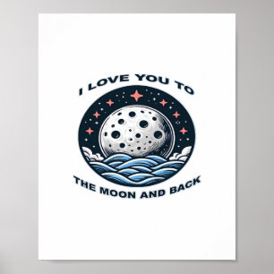 Ich liebe dich bis zum Mond und zurück Zeitlose Li Poster