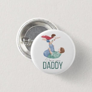 Ich liebe dich Daddy Superheld Vater und Kind Knop Button