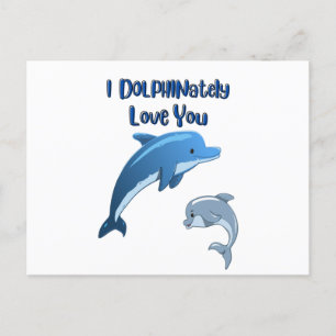 Ich liebe dich DELPHInerweise: Postkarte
