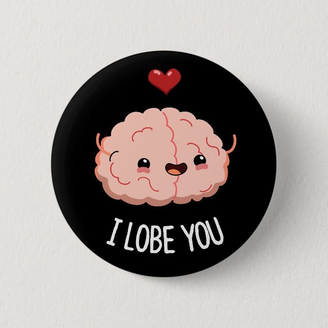 Ich liebe dich Funny Brain Pun Dark BG Button (Vorderseite)