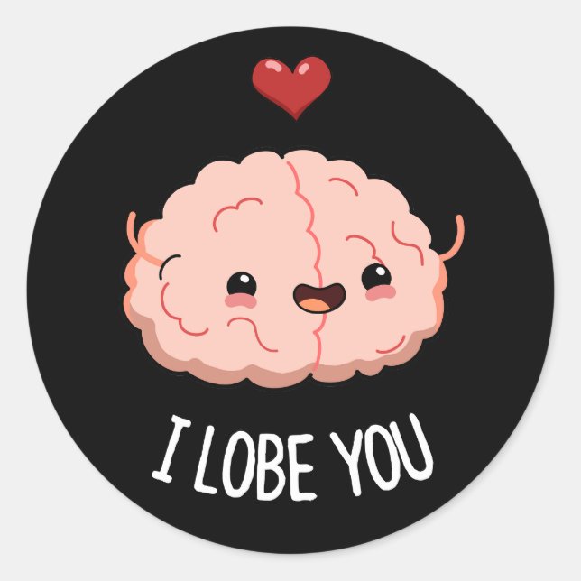Ich liebe dich Funny Brain Pun Dark BG Runder Aufkleber (Vorderseite)