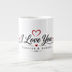 Ich liebe dich für immer und ewig Jumbo-Tasse