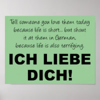 Ich liebe dich I Liebe You Funny Poster Sign